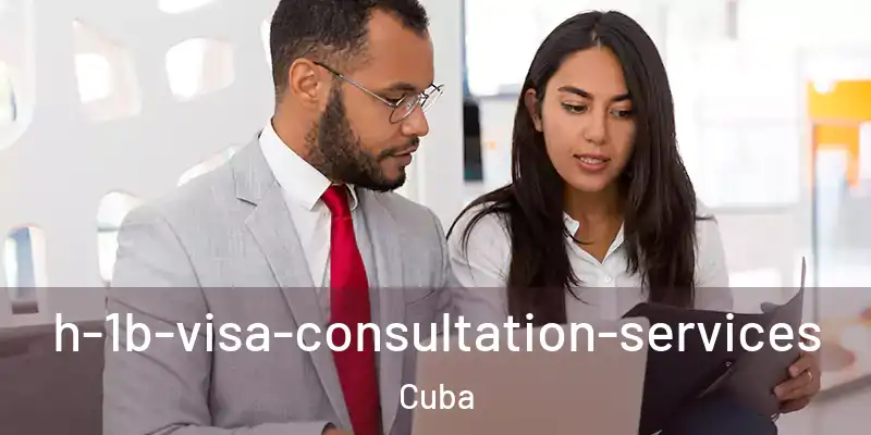  h-1b-visa-consultation-services Cuba
